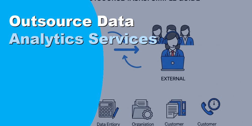 Outsource Data Analytics Services