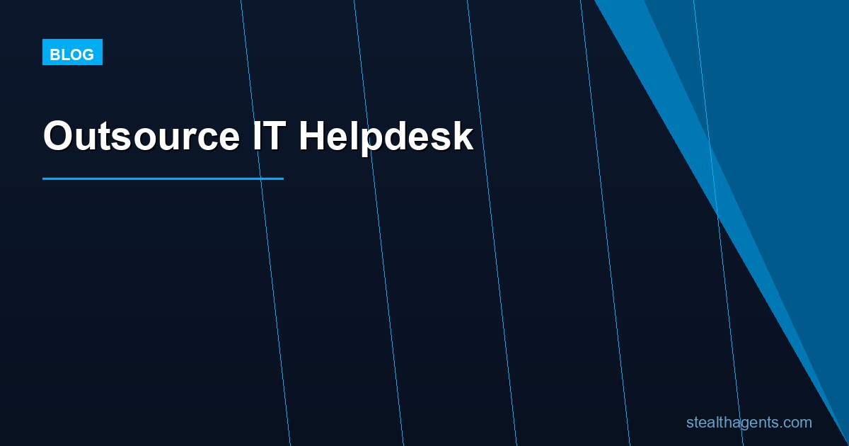 Outsource IT Helpdesk: Faster Support at a Lower Cost