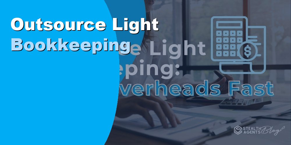 Outsource Light Bookkeeping