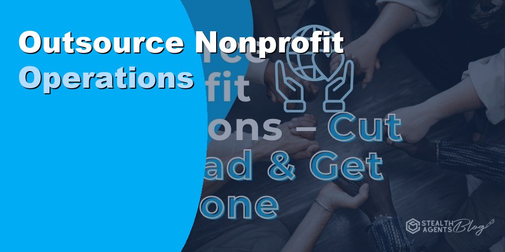 Outsource Nonprofit Operations