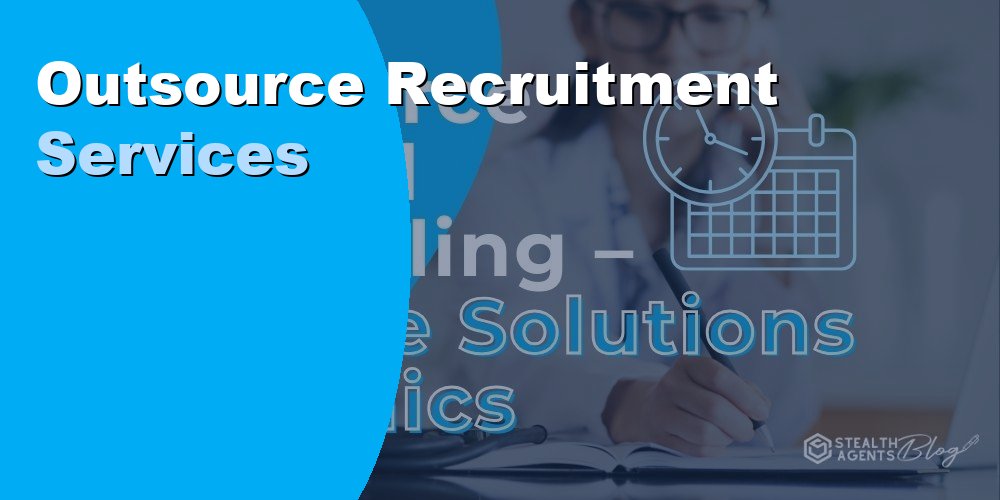 Outsource Recruitment Services