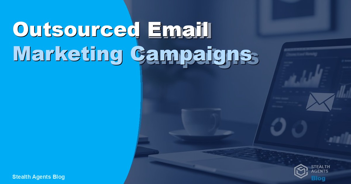 Outsourced Email Marketing Campaigns: Cost and How in 2026