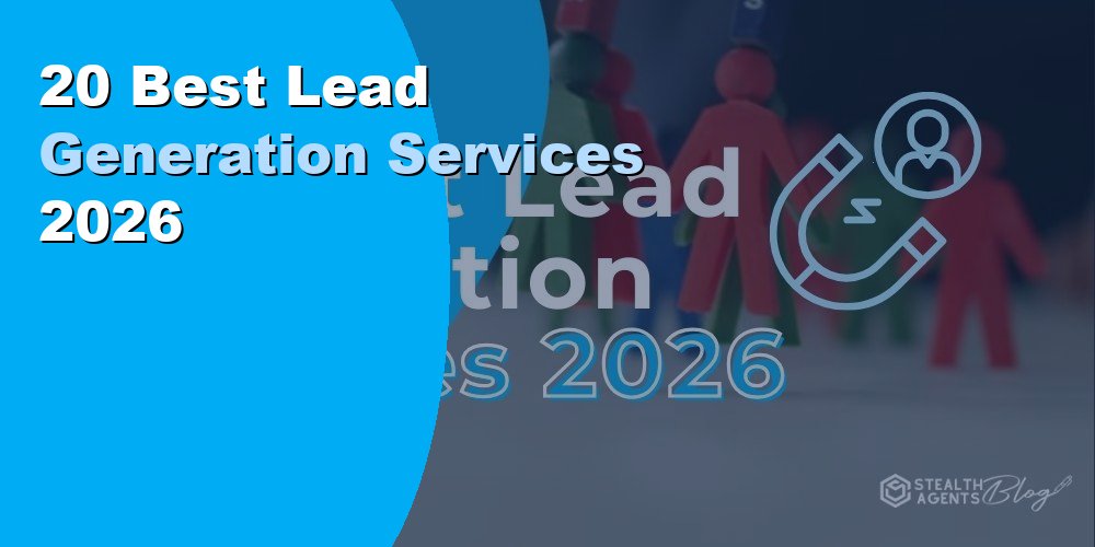20 Best Lead Generation Services for Businesses in 2026
