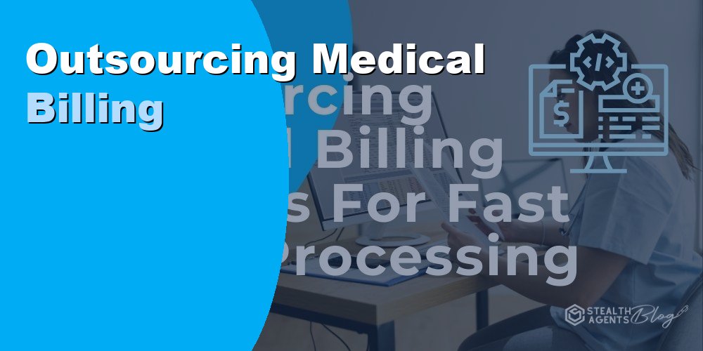 Outsourcing Medical Billing
