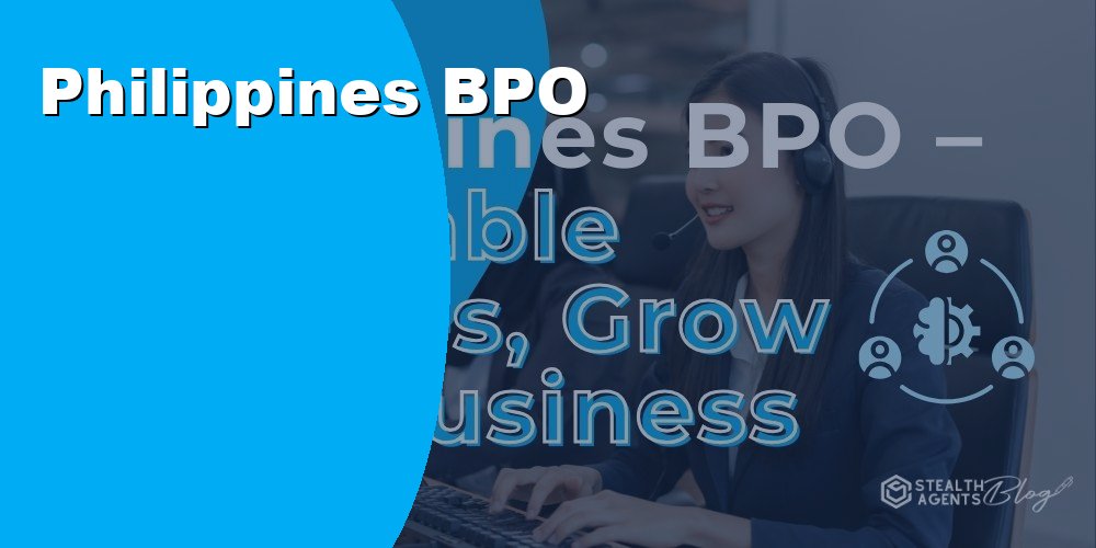 Philippines BPO Services - Affordable Outsourcing in 2026