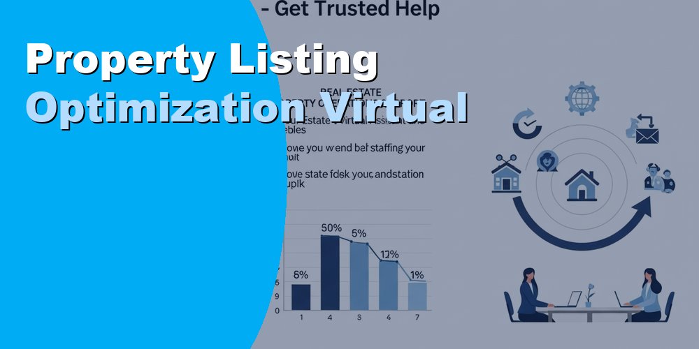 Property Listing Optimization Virtual
