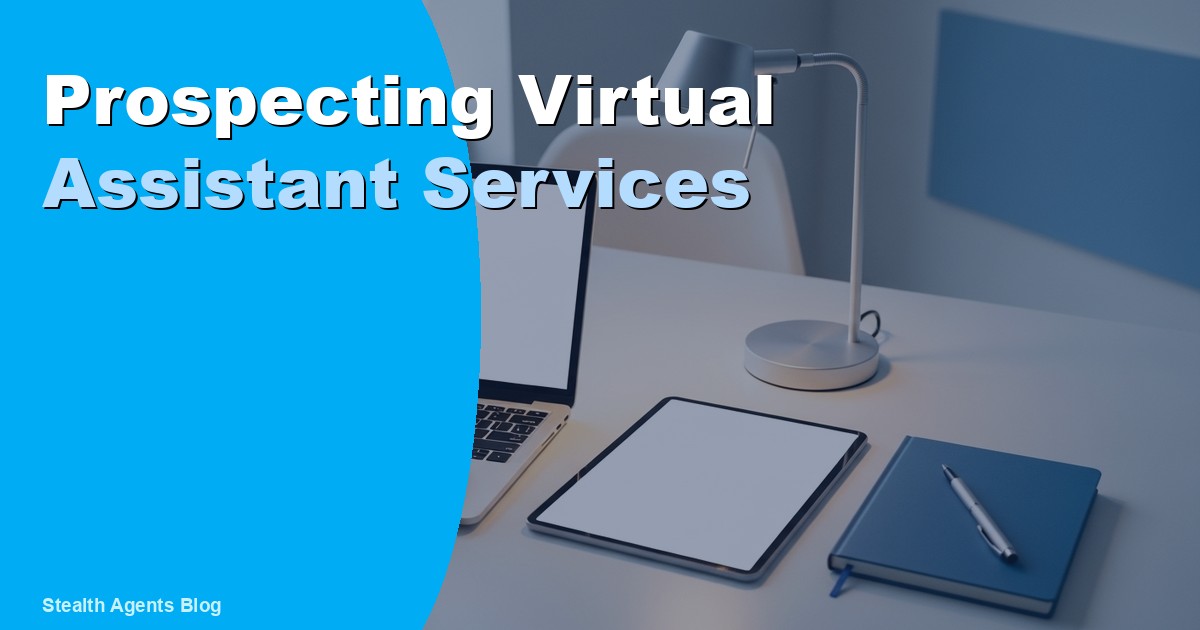 Prospecting Virtual Assistant Services: Duties and Cost 2026