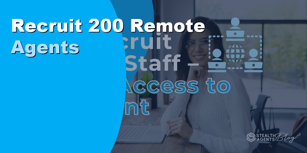 How to Recruit 200 Remote Agents and Save Up to 70 Percent on Staffing