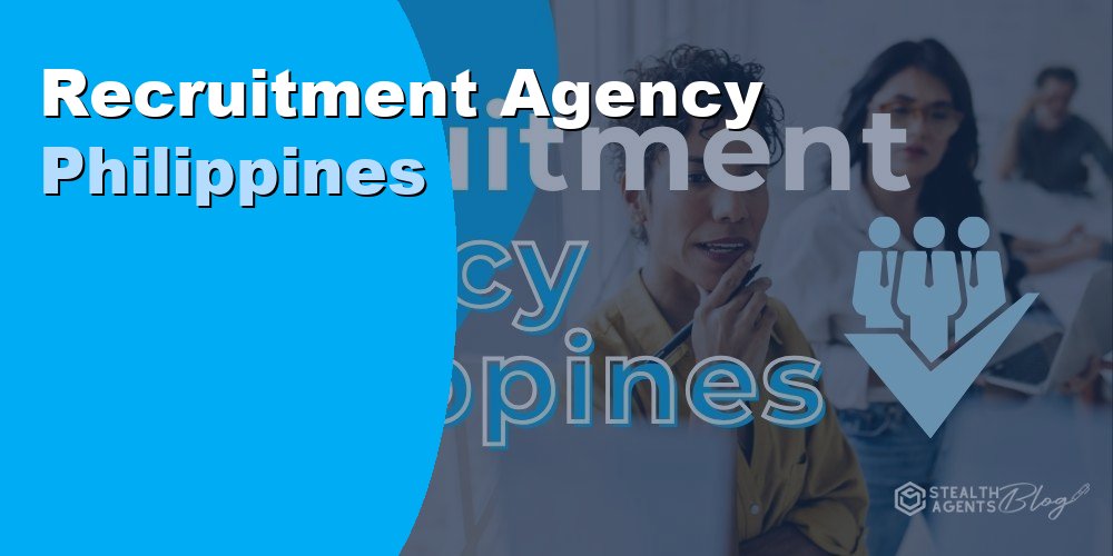 Recruitment Agency Philippines: Top Firms and Costs for 2026