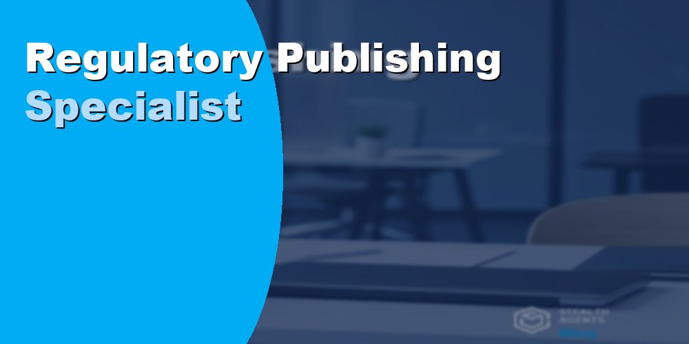 Regulatory Publishing Specialist: How to Hire and Cost 2026