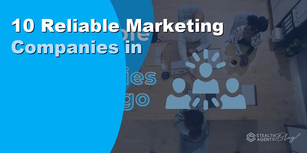 10 Reliable Marketing Companies in Riverside, California 2026