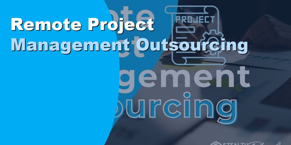 Remote Project Management Outsourcing: Cost and How in 2026