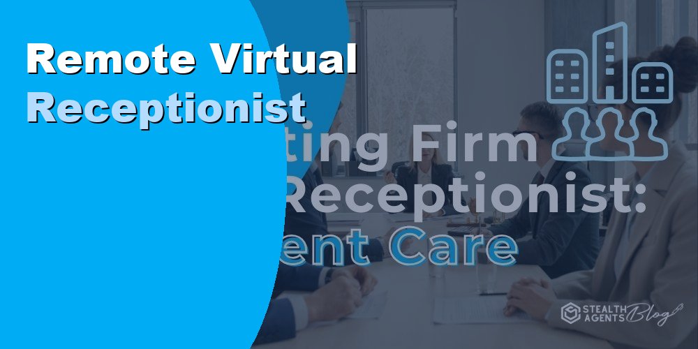 Hire a Remote Virtual Receptionist to Handle Calls and Inquiries
