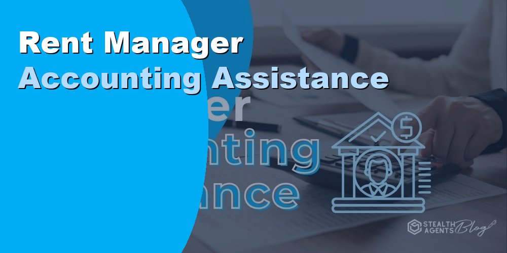 Rent Manager Accounting Assistance: How to Outsource 2026