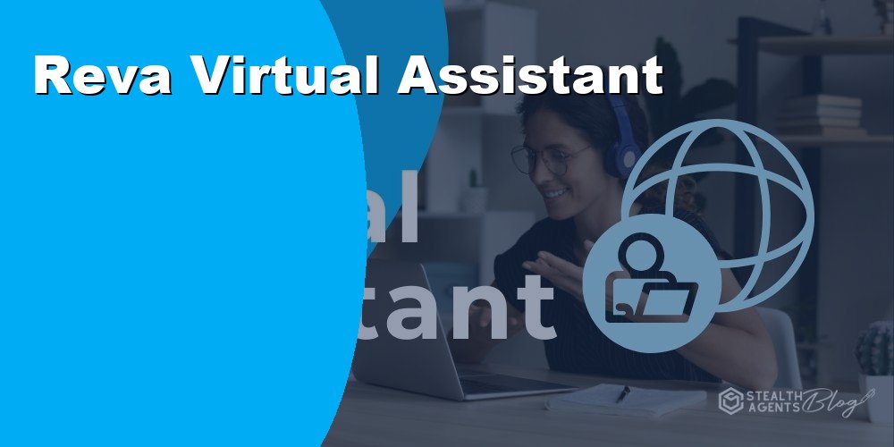 Hire a Reva Virtual Assistant to Outsource Admin Work Efficiently