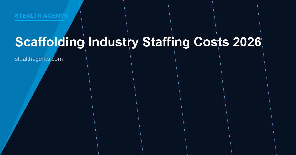 Scaffolding industry staffing costs 2026: wages, labor share & hiring data