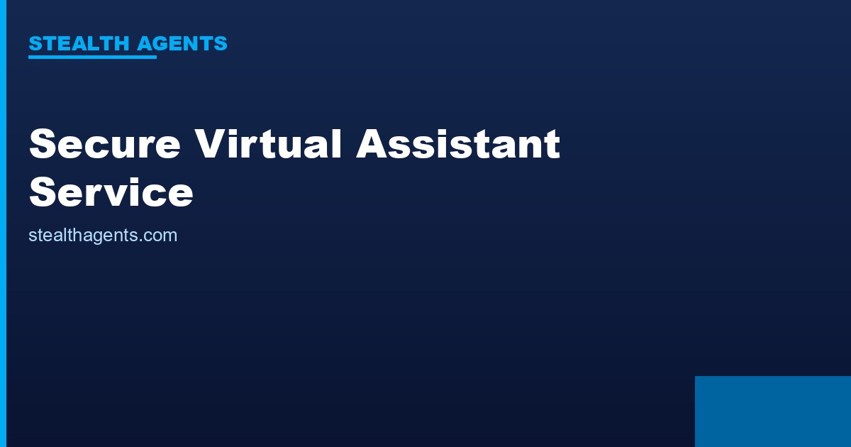 Secure Virtual Assistant Service: Data Protection and Access Management for VA Relationships
