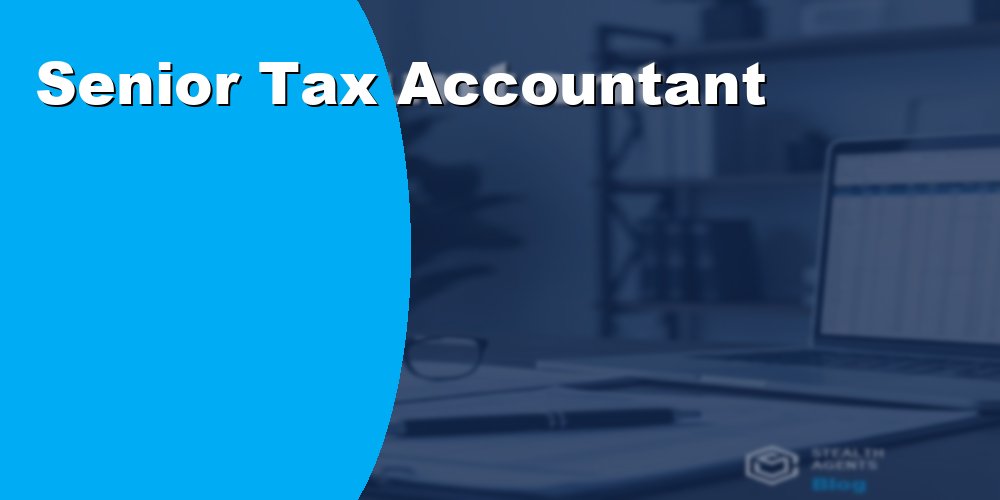 Senior Tax Accountant