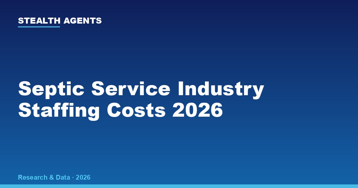 Septic service industry staffing costs 2026: wages, licensing premiums & hiring data