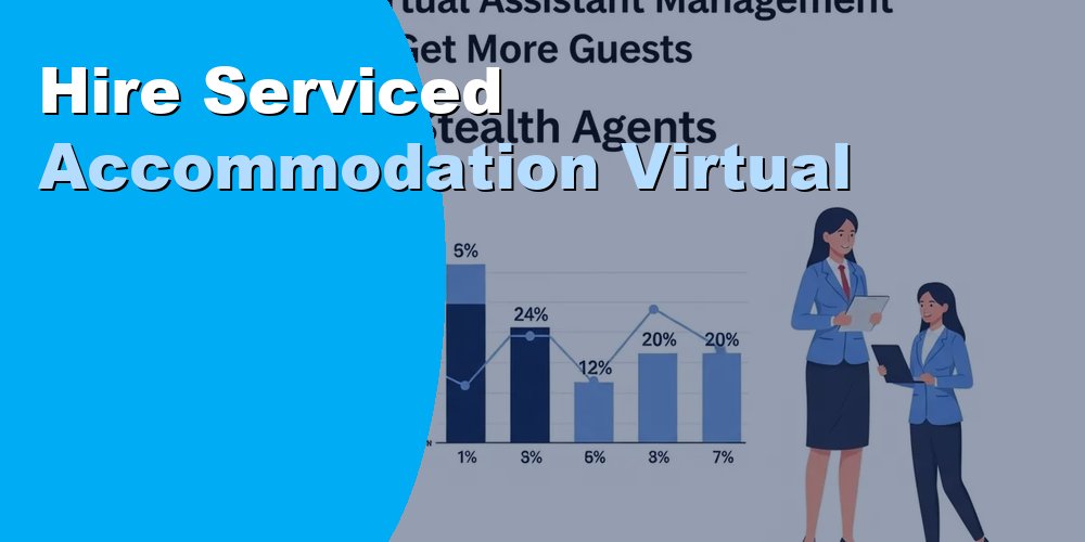 Hire a Serviced Accommodation Virtual Assistant: Cost 2026