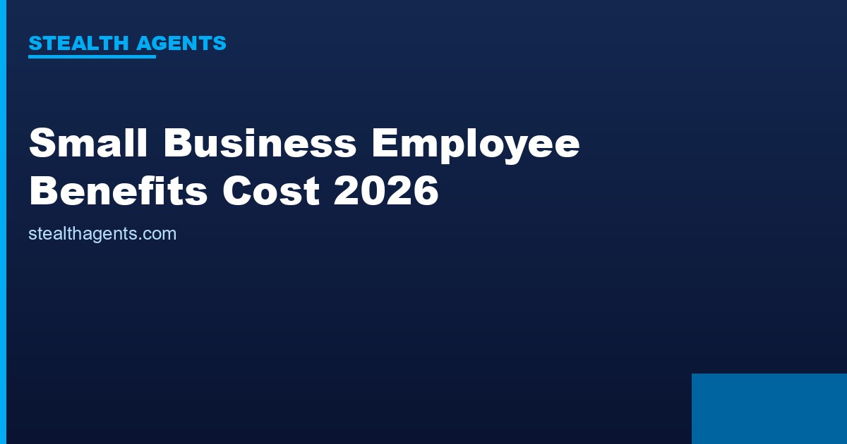 Small Business Employee Benefits Cost Statistics 2026: What You Actually Pay Per Employee