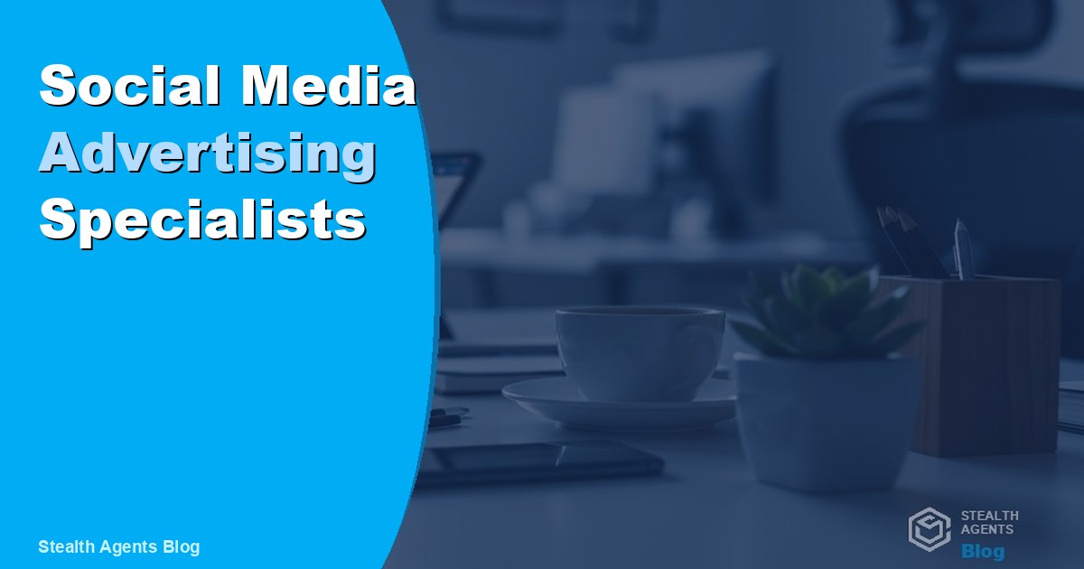 Social Media Advertising Specialists: How to Hire in 2026