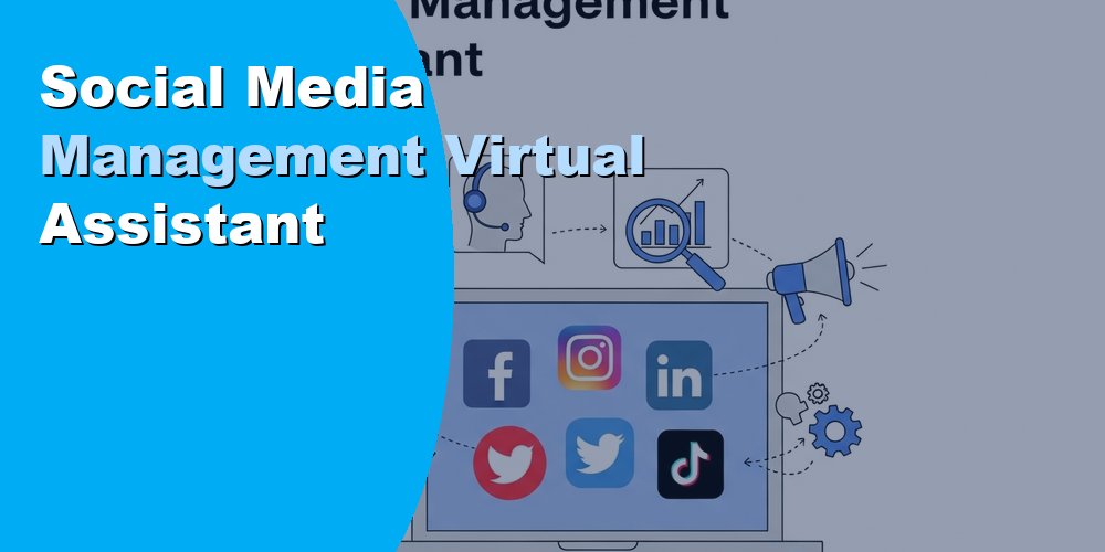 Social Media Management Virtual Assistant