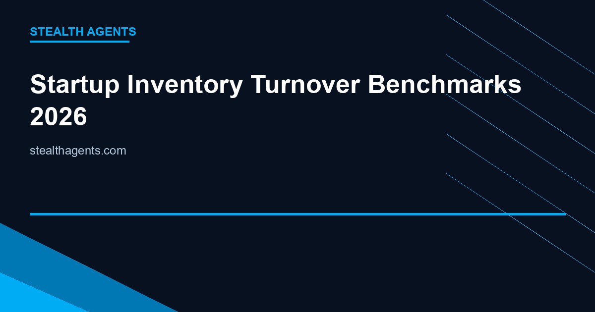 Startup Inventory Turnover Benchmarks (2026): Data by Stage, Model, and Industry