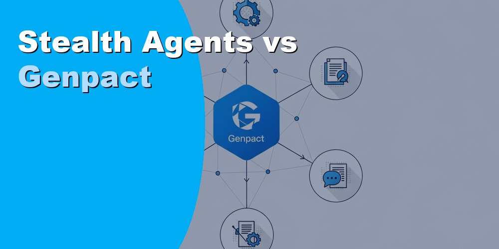 Stealth Agents vs Genpact - Which VA Service Saves More Money?