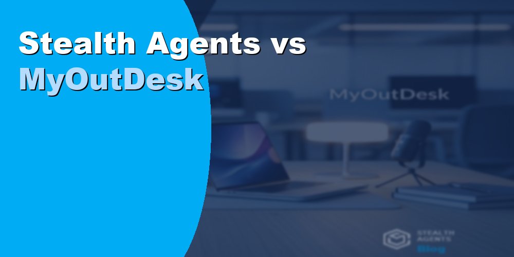 Stealth Agents vs MyOutDesk: Which VA Service Is Better in 2026