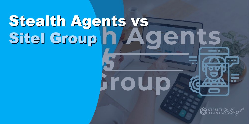 Stealth Agents vs Sitel Group