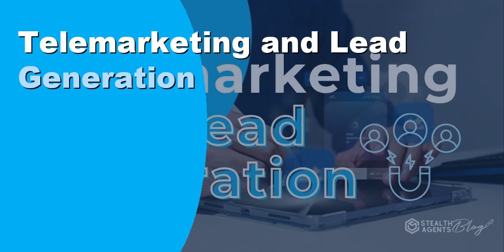 Telemarketing and Lead Generation Support: Guide for 2026