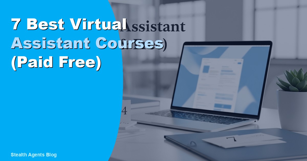 7 Best Virtual Assistant Courses (Paid Free)