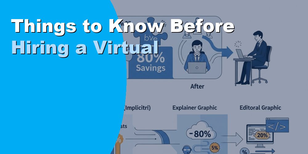 Things to Know Before Hiring a Virtual Assistant in 2026