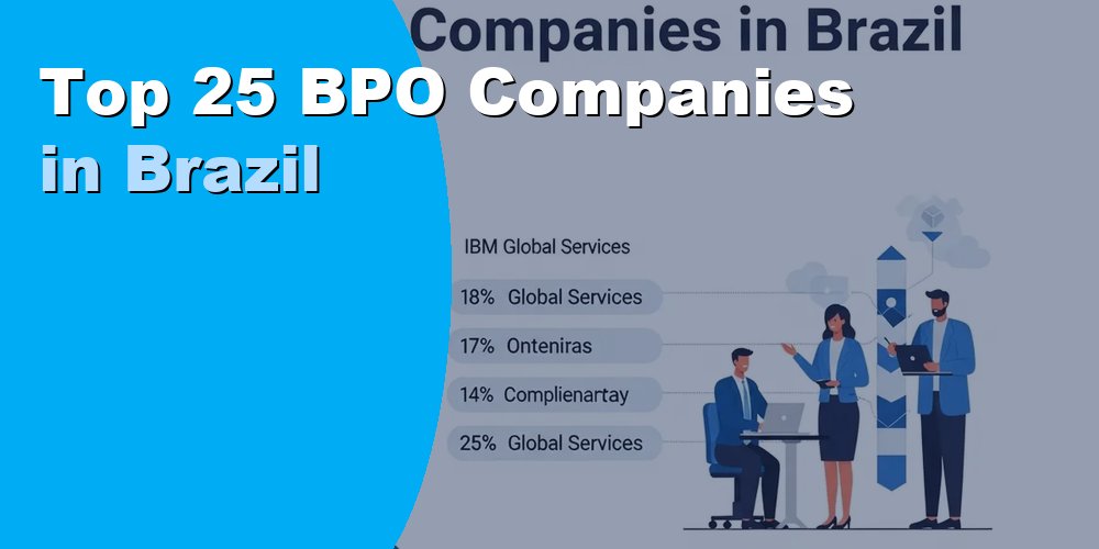 Top 25 BPO Companies in Brazil