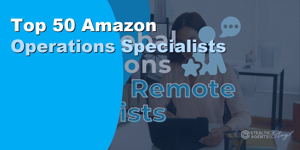 Top 50 Amazon Operations Specialist Providers for 2026
