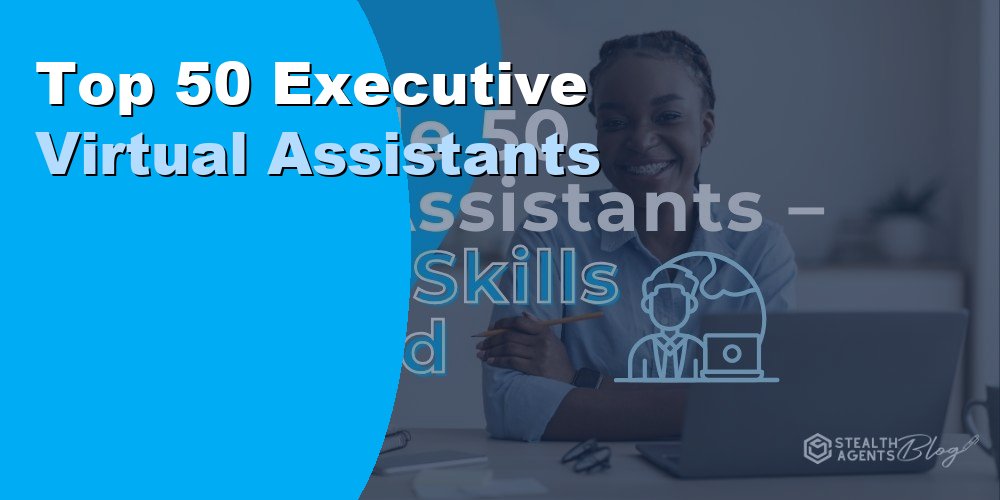 Top 50 Executive Virtual Assistants