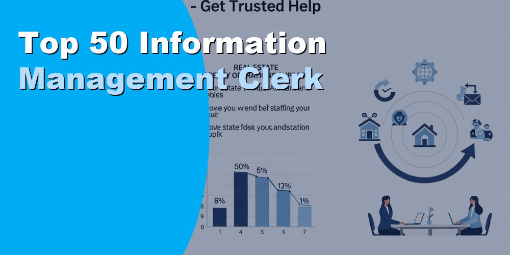 Top 50 Information Management Clerk