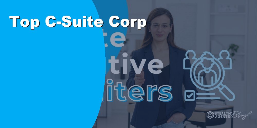 Top C-Suite Corporations That Use Virtual Assistants