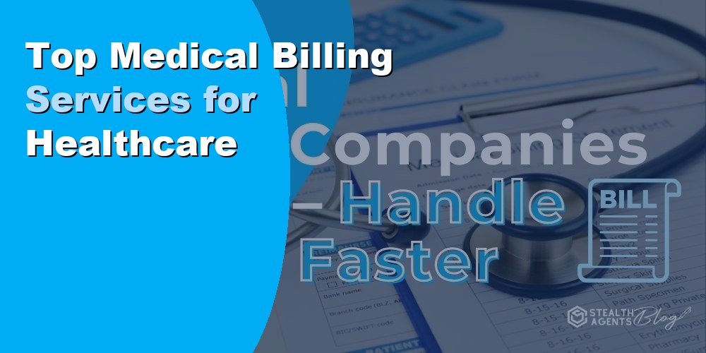 Top Medical Billing Services for Healthcare