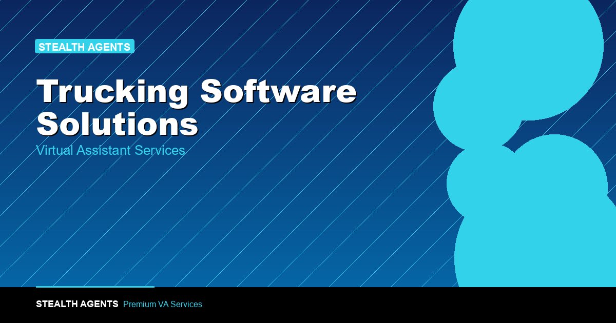 Best Trucking Software Solutions to Streamline Fleet Management