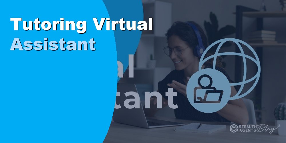 Tutoring Virtual Assistant