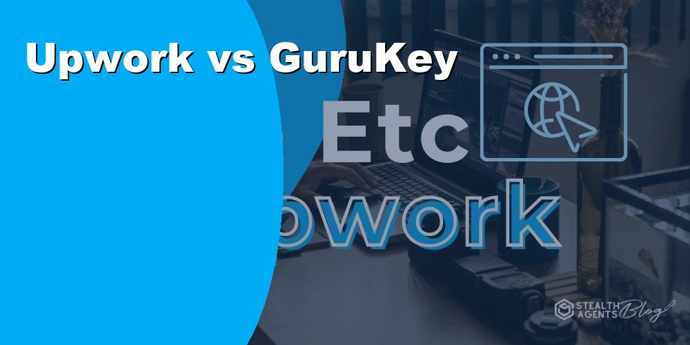 Upwork vs GuruKey