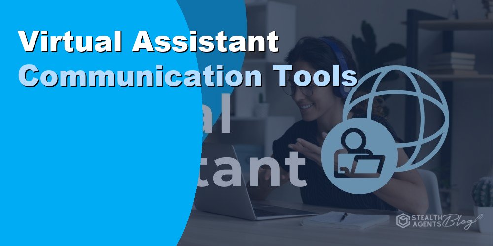 Virtual Assistant Communication Tools: Best Picks for 2026