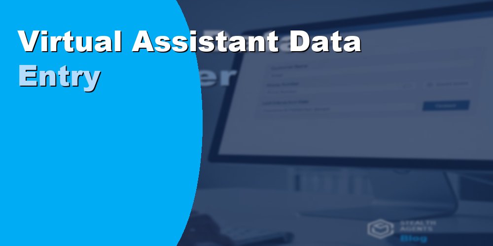 Virtual Assistant Data Entry for Customer Service