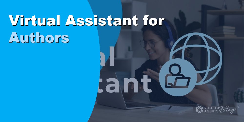 Hire a Virtual Assistant for Authors to Manage Admin and Outreach