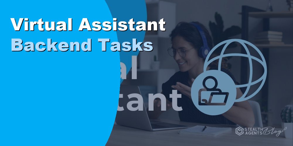 Virtual Assistant for Backend Tasks: What to Delegate in 2026