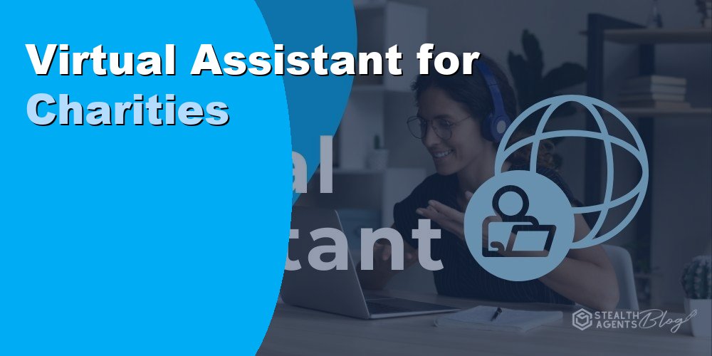 Virtual Assistant for Charities