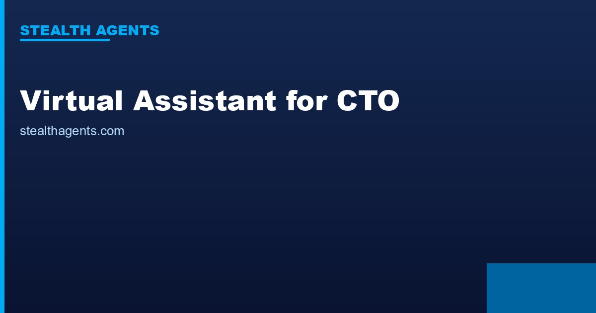 Virtual Assistant for CTO: Reclaim Focus Time