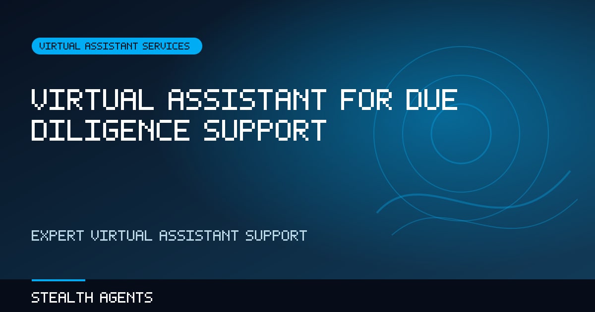 Virtual Assistant for Due Diligence Support